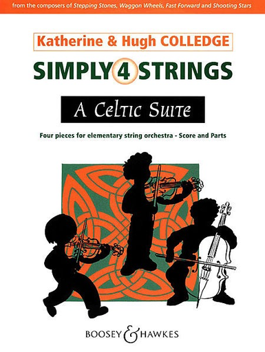 Colledge, K.: Simply 4 Strings: A Celtic Suite (string quintet, string orchestra)