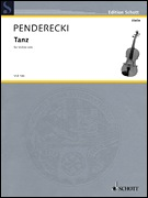 Penderecki, K.: Tanz (violin)