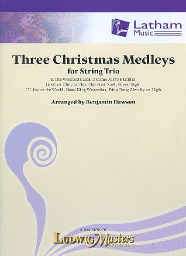 Dawson, B.: Three Christmas Medleys for String Trio (score and parts)