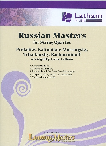 Latham (arr.): Russian Masters for String Quartets (2 violins, viola, cello, and score)