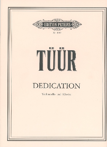Tuur, E.: Dedication (cello & piano)