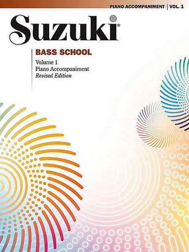 Suzuki: Bass School, Vol. 1 (piano accompaniment)