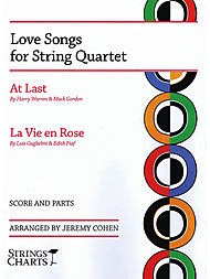 Cohen, J. (arr.): At Last, La Vie en Rose (string quartet score and parts)