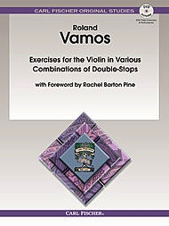 Vamos, Roland: Exercises for the Violin in Various Combinations of Double Stops
