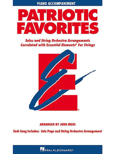 Moss, John: Patriotic Favorites Solos & String Orchestra Arrangements (piano)
