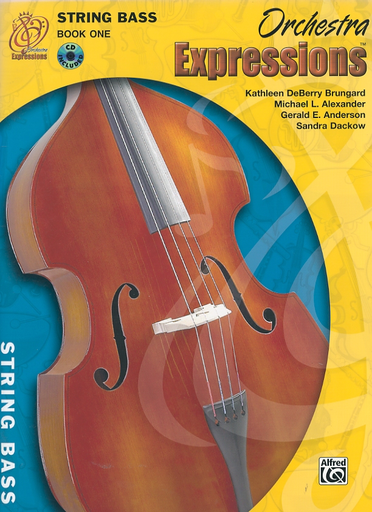 Brungard, K.D.: Orchestra Expressions, Book 1 (bass & CD)