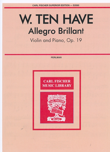 Ten Have, W. (Perlman): Allegro Brillant Op.19 (violin & piano)