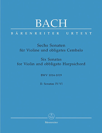 Bach, J.S.: 6 Violin Sonatas, Volume 2 (IV-VI) (Sonatas IV-VI) Barenreiter