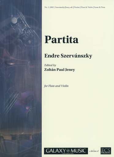 Szervanszky, E.: Partita for Flute and Violin (violin, and flute)