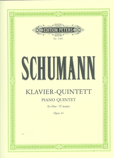 Schumann, R.: Piano Quintet in Eb Major, Op.44 (piano quintet w/ bass) Edition Peters
