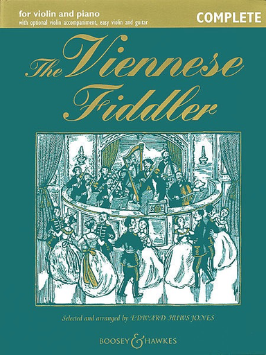 Jones, E. H.: Viennese Fiddler-Complete (2 violins, chords, and piano)