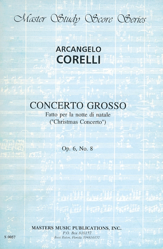 Corelli, A.: (Score) Concerto Grosso No.8, Op.6 - Fatto per la notte di natale "Christmas Concerto" (mixed ensemble)