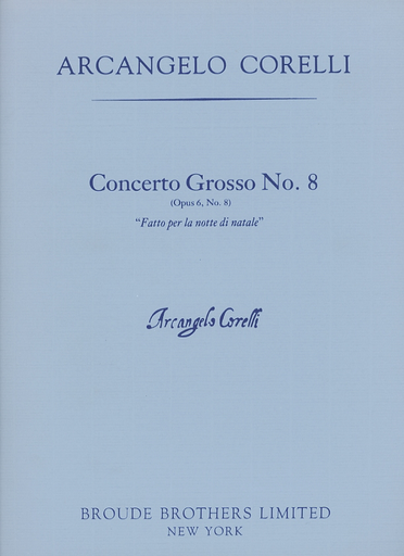 Corelli, A.: (Score) Concerto Grosso No.8, Op.6 - Fatto per la notte di natale "Christmas Concerto" (mixed ensemble)