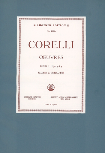 Corelli, A. (Joachim & Chrysander): (Score) Oeuvres - Complete Works, Op.3 and 4, Volume II (mixed ensemble)