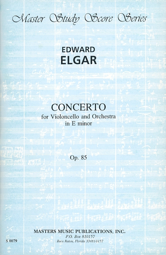 Elgar, Edward: (Score) Concerto for Violoncello and Orchestra in E minor, Op.85 (cello, and orchestra)