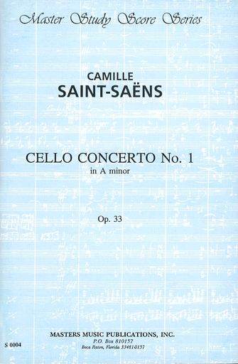 Saint-Saens, C.: (Score) Cello Concerto No.1 in A minor, Op.33 (cello, and orchestra)
