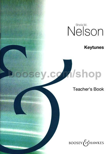 Nelson, S.: Keytunes (teacher's book, piano accompaniment)
