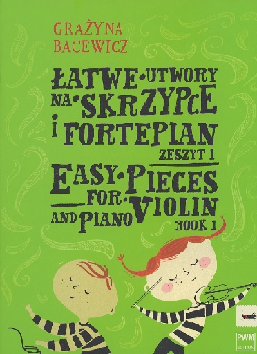 Bacewicz, Grazyna: Easy Pieces Bk.1 (violin & piano)