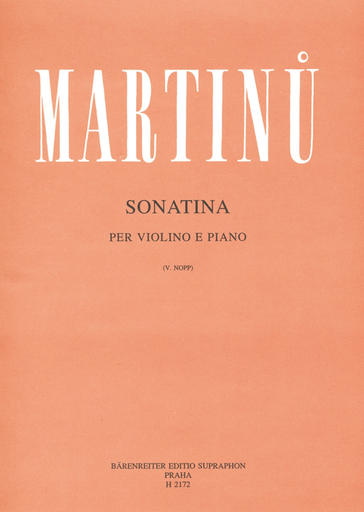 Martinu, Bohuslav: Sonatina fur Violin and Piano, Barenreiter