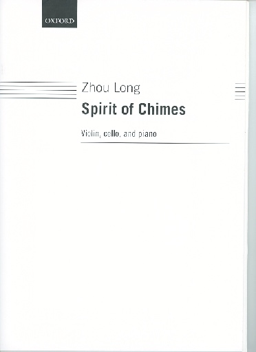 Long, Z.: Spirit of Chimes (violin, cello, and piano)
