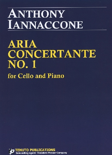 Lannaccone, Anthony: Aria Concertante No. 1 (cello & piano)