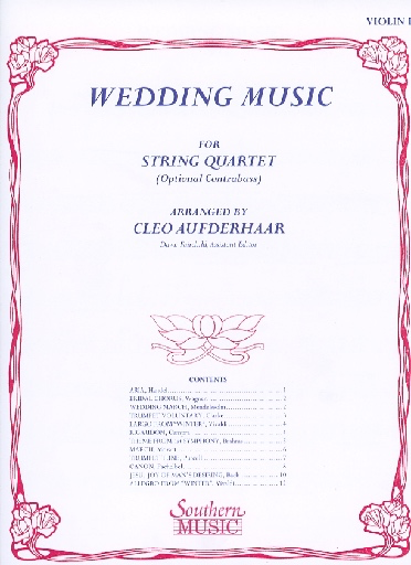 Aufderhaar: (collection) Wedding Music - ARRANGED (string quartet w/ bass ad lib.) Southern Music Company