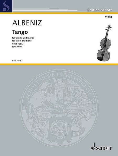 Albeniz, I. (Dushkin): Tango Op. 165/2 (violin and piano)