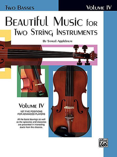 Applebaum, S.: Beautiful Music for Two String Instruments, Book 4 (2 basses)