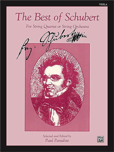 Paradise, P. (ed.): Best of Schubert for String Quartet or String Orchestra (viola part)