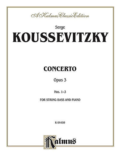 Koussevitzky: Concerto, Op.3 (bass & piano) Kalmus