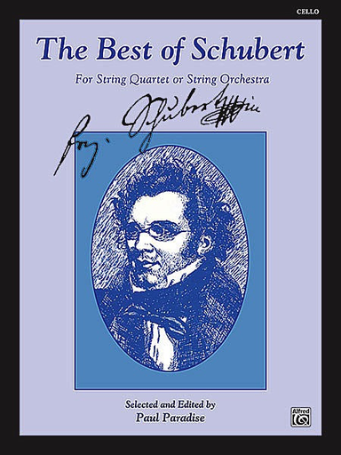 Schubert, F. (Paradise, ed.): Best of Schubert for String Quartet or String Orchestra (cello)