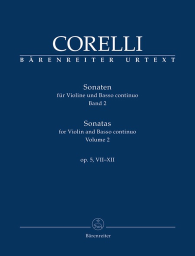 Corelli, Arcangelo (Hogwood): Sonatas  Op. 5 #7-11 Vol. 2 (violin & basso continuo) Barenreiter