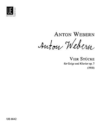 Webern, A.: 4 Pieces, Op.7 (violin and piano)