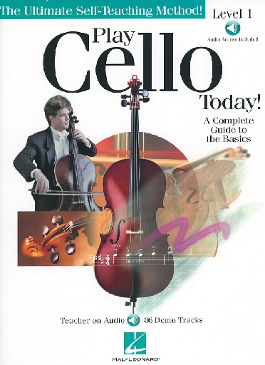 Zitoun, Adrien and Braden Zitoun: Play Cello Today! A complete Guide to the Basics