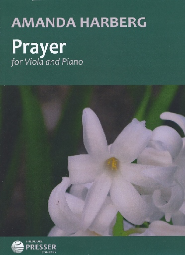 Harberg, Amanda: Prayer (viola & piano) Theodore Presser
