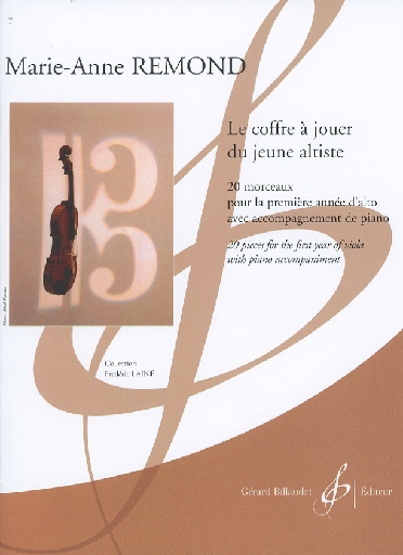 Remond, Marie-Anne: Le coffre - jouer du jeune altists - 20 pieces for the first year of viola with piano accompaniment (viola & piano)