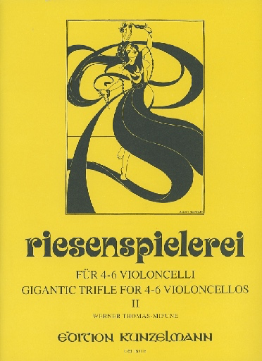 Thomas-Mifune: Riesenspielerei-Gigantic Trifle for 4-6 Cellos, Vol. 2
