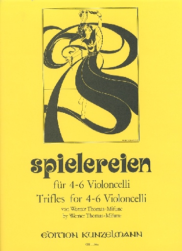 Thomas-Mifune: Spielereien, Vol.1-Trifles for 4-6 Cellos