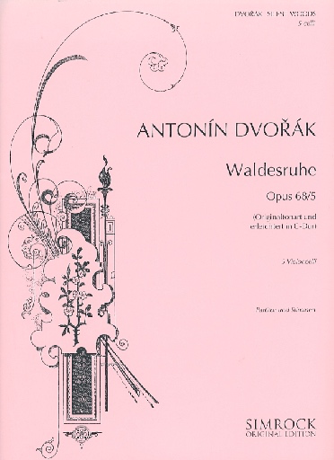 Dvorak, Antonin: Waldesruhe-Silent Woods Op.68 #5 (5 cellos) SIMROCK