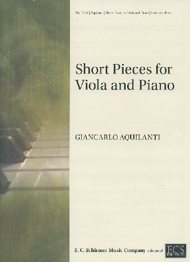 Aquilanti, Giancarlo: Short Pieces for Viola and Piano