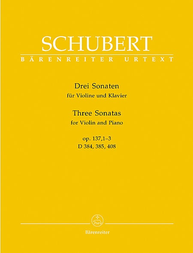 Schubert, Franz.: Three Sonatas op. 137, #1-3 (violin & piano) Barenreiter