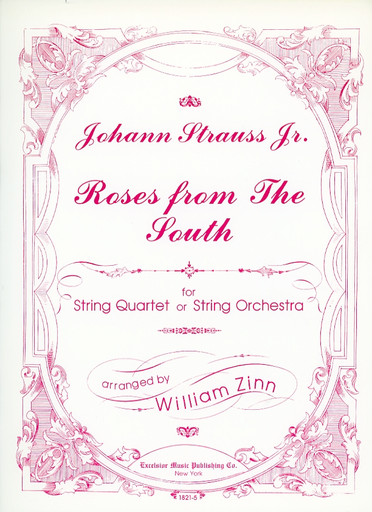 Strauss Jr., J. (Zinn): Roses from the South (string quartet)