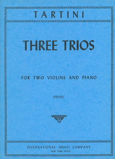 Tartini (Pente): Three Trios (2 violins & piano) IMC