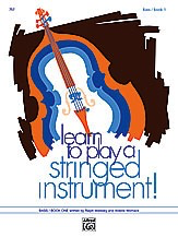 Matesky, R. & Womack, A.: Learn to Play a Stringed Instrument!, Bk.1 (bass)