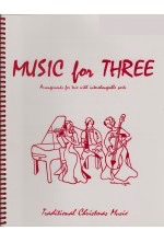 Kelley, D.: Music for Three - Traditional Christmas Music (cello, or bassoon)