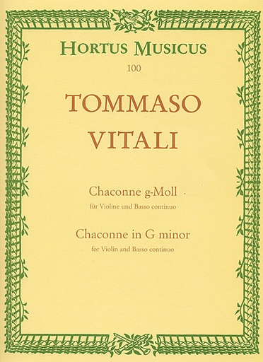 Vitali, Tommaso Antonio: Chaconne (Ciaccona), (Ciacona), fur Violin and basso continuo G minor (violin & piano) Barenreiter