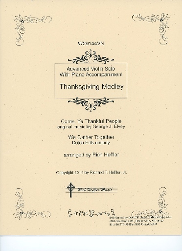 Heffler, Rich: Thanksgiving Medley for Advanced Violin Solo with Piano Accompaniment
