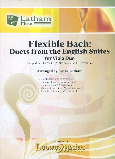 arr. Latham: Flexible Bach: Duets from the English Suites (2 violas)