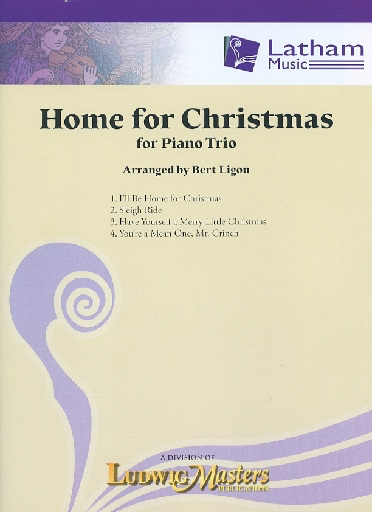 arr. Ligon, B.: Home for Christmas (Piano Trio)
