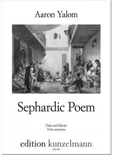 Yalom, A.: Sephardic Poem (viola, and piano)